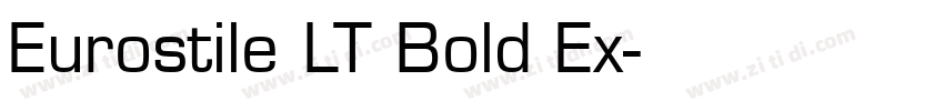 Eurostile LT Bold Ex字体转换